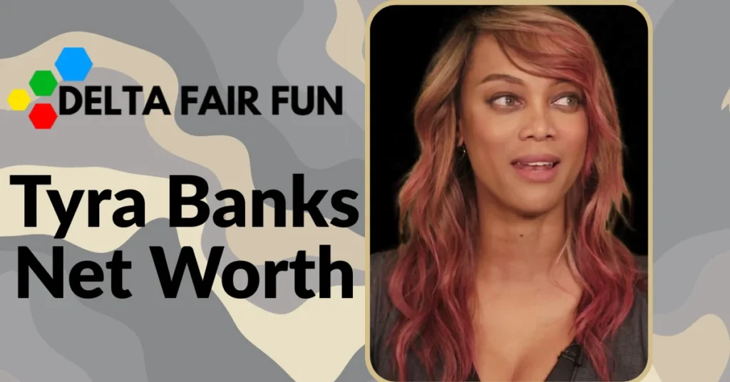 Tyra Banks Net Worth