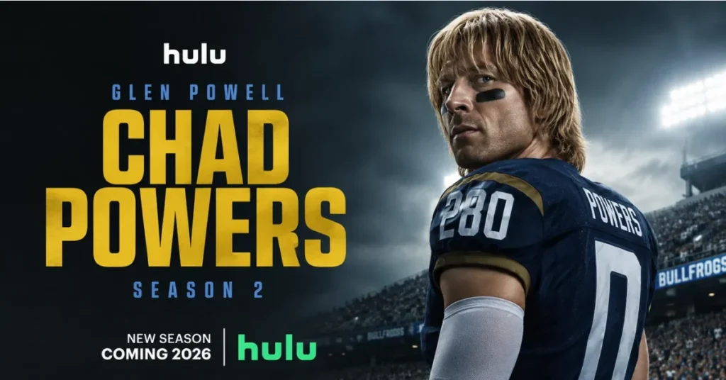 Chad Powers Season 2 official Hulu poster featuring Glen Powell